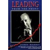 Leading From The Front by John Barry