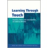 Learning Through Touch door Stephen McCall