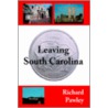 Leaving South Carolina by Richard Pawley