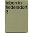 Leben in Fiedersdorf 3