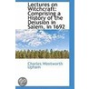 Lectures On Witchcraft door Charles Wentworth Upham