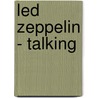 Led Zeppelin - Talking door Paul Kendell