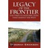 Legacy of the Frontier