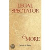 Legal Spectator & More door Jacob A. Stein