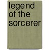 Legend of the Sorcerer by Donna Kauffman
