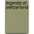 Legends Of Switzerland