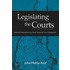 Legislating The Courts