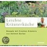 Leichte Kräuterküche door Herbert Bachmann