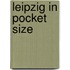 Leipzig in Pocket Size