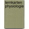 Lernkarten Physiologie door Thomas Braun