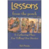 Lessons from the Porch by Ed Poole