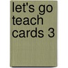 Let's Go Teach Cards 3 by Ritzuko Nakata