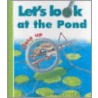 Let's Look At The Pond by Ute Fuhr