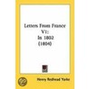 Letters From France V1 door Henry Redhead Yorke