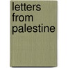 Letters From Palestine door Kenneth Ring