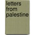 Letters From Palestine