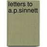 Letters To A.P.Sinnett by Helena Pretrovna Blavatsky