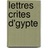 Lettres Crites D'Gypte