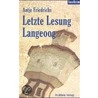 Letzte Lesung Langeoog door Antje Friedrichs