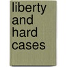 Liberty and Hard Cases door Onbekend