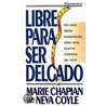 Libre Para Ser Delgado by Neva Coyle