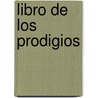Libro de Los Prodigios door Ema Wolf