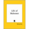 Life Of Mahomet (1878) by William Muir