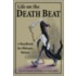 Life On The Death Beat