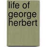 Life of George Herbert door George Long Duyckinck