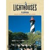 Lighthouses of Florida by Ray Jones