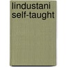Lindustani Self-Taught door Caption C.A. Thimm