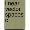 Linear Vector Spaces C door James K. Knowles