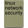 Linux Network Security door Peter G. Smith