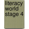 Literacy World Stage 4 door Sarah Sinclair