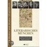 Literarisches München by Edda Neumann-Adrian
