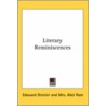 Literary Reminiscences door Edouard Grenier