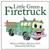 Little Green Firetruck door William Jetter
