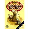 Little House Farm Days by Melissa Peterson