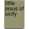 Little Jesus of Sicily door Fortunato Pasqualino