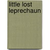 Little Lost Leprechaun by Paula Blais Gorgas