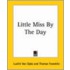 Little Miss By The Day