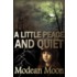 Little Peace And Quiet