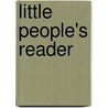 Little People's Reader door Georgia Adams Hodskins