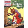 Little Red Riding Hood door Charles Perrault