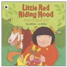 Little Red Riding Hood door Tony Mitten