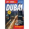 Live And Work In Dubai door Meera Ashish