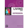 Living With Depression by Allen R. Miller