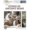 Living in Ancient Rome door Norman Bancroft-Hunt