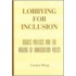 Lobbying for Inclusion