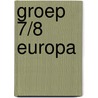 Groep 7/8 Europa door Dongen